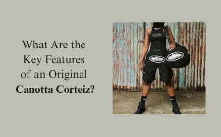 What Are the Key Features of an Original Canotta Corteiz?