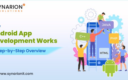 How Android App Development Works: A Step-by-Step Overview